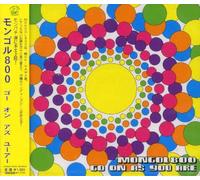 Mongol800 - Go on As You Are