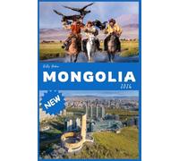 MONGOLIA Guía de viajes 2026