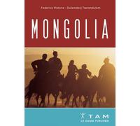 Mongolia. Le guide turchesi