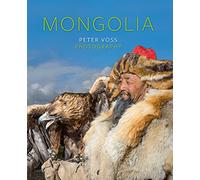 Mongolia: Photography [Lingua Inglese]