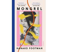 Mongrel: 'So beautiful ... It must be read' - LISA TADDEO