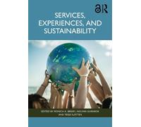 Monica A. Breiby Services, Experiences, and Sustainability (Tascabile)