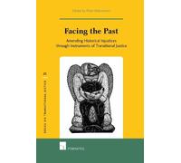 Monica Aciru Facing the Past (Copertina rigida) Series on Transitional Justice