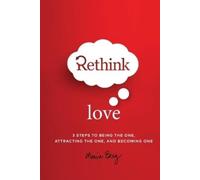 Monica Berg Rethink Love (Tascabile)