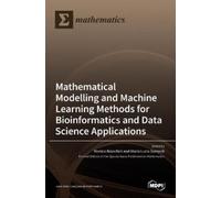 Monica Bianchin Modelling and Machine Learning Methods for Bi (Copertina rigida)