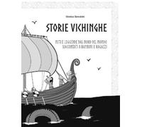 Monica Bonvicini Storie Vichinghe (Tascabile) Storie Vichinghe