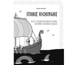 Monica Bonvicini Storie Vichinghe (Tascabile) Storie Vichinghe