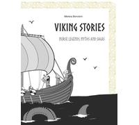 Monica Bonvicini Viking Stories (Tascabile) Storie Vichinghe