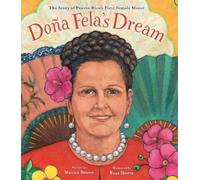 Monica Brown Doña Fela's Dream (Copertina rigida)