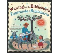 Monica Brown Jo Waiting for the Biblioburro/Esperando el Bib (Copertina rigida)