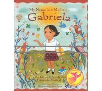 Monica Brown My Name is Gabriela/Me Llamo Gabriela (Bilingual (Copertina rigida)