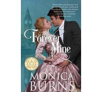 Monica Burns Forever Mine (Tascabile)