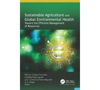 Mónica Chávez-G Sustainable Agriculture and Global Environmen (Copertina rigida)