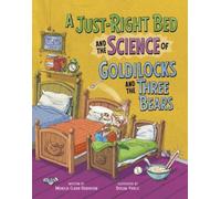 Monica Clark-Ro A Just-Right Bed and the Science of Goldilock (Copertina rigida)