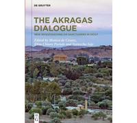 Monica De Cesare The Akragas Dialogue (Copertina rigida)