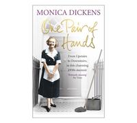 Monica Dickens One Pair of Hands (Tascabile)