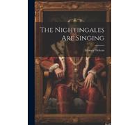 Monica Dickens The Nightingales Are Singing (Tascabile)