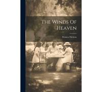 Monica Dickens The Winds Of Heaven (Tascabile)