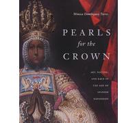 Mónica Domínguez Torres Pearls for the Crown (Copertina rigida)