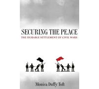 Monica Duffy Toft Securing the Peace (Tascabile)