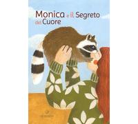Monica e il segreto del cuore