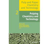 Monica Ek Pulping Chemistry and Technology (Copertina rigida)