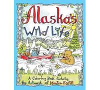 Monica Estill Alaska's Wild Life (Tascabile)