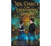 Monica Fairview Abigail Reynolds Victori Mr. Darcy and the Enchante (Tascabile)