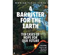 Monica Feria-Tinta A Barrister for the Earth (Copertina rigida)