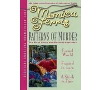 Monica Ferris Patterns of Murder: Three-in-One (Tascabile) Needlecraft Mystery