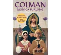 Monica Furlong Colman (Tascabile)
