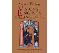 Monica Furlong Visions and Longings (Tascabile)