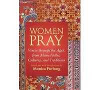 Monica Furlong Women Pray (Copertina rigida)
