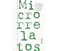 Mónica González Fernánd MICRORRELATOS: Premiados no Vº e VIº Certame (Tascabile)