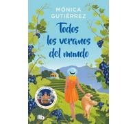 Mónica Gutiérre Todos los veranos del mundo / All the Summers in the (Tascabile)