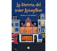 Monica Gutierrez La libreria del señor Livingstone (Ficción) (Tascabile)