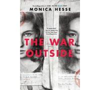 Monica Hesse The War Outside (Tascabile)