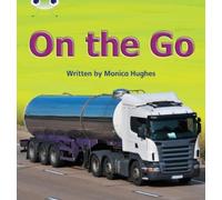 Monica Hughes Bug Club Phonics Non-fiction Set 09 On the Go (Tascabile)