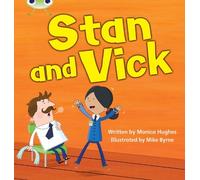 Monica Hughes Bug Club Phonics - Phase 3 Unit 6: Stan and Vick (Tascabile)