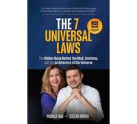 Monica Ion Stefan Irimia The 7 Universal Laws (Tascabile)