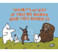 Monica Ittusardjuat If You're Happy and You Know It (Libro di cartone)