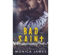 Monica James Bad Saint (Tascabile) All the Pretty Things Trilogy