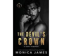 Monica James The Devil's Crown-Part One (Tascabile)