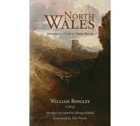 Monica Kendall North Wales - Intended as a Guide to Future Tourists (Tascabile)