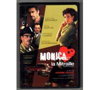 Monica la Mitraille - Monica la Mitraille
