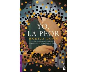 Mónica Lavín Yo, La Peor (Tascabile)
