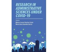 Monica Lorena Sanc Research in Administrative Sciences under (Copertina rigida)