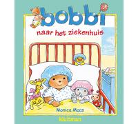Monica Maas Bobbi naar het ziekenhuis (Copertina rigida)