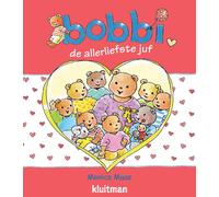Monica Maas De allerliefste juf (Bobbi) (Copertina rigida)