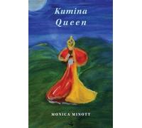 Monica Minott Kumina Queen (Tascabile)